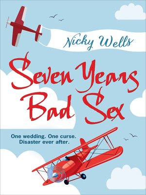 cover image of Seven Years Bad Sex